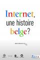 Internet, une histoire belge? - 2013